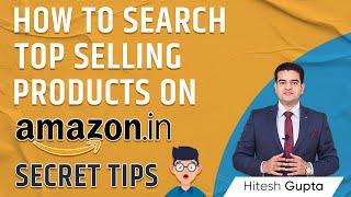 How to Find Best Selling Products on Amazon  Hot Selling Products on Amazon amazonproductresearch [upl. by Akemor]