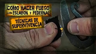 Como Hacer FUEGO con ESLABÓN y PEDERNAL  KIT de FUEGO con ESLABÓN  BUSHCRAFT  SUPERVIVENCIA [upl. by Idnir]