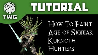 How To Paint Kurnoth Hunters  Warhammer Age of Sigmar Sylvaneth Tutorial The War Gamer [upl. by Gwenni]