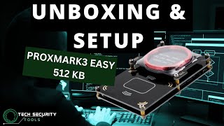 Proxmark3 Unboxing amp Setup [upl. by Ennire541]