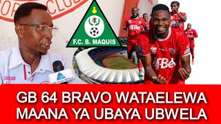 GB 64 ATAMBA KUIMALIZA BRAVO BENJAMIN MKAPA ASEMA WATAPIGWA CHUMA NYINGI [upl. by Drexler781]