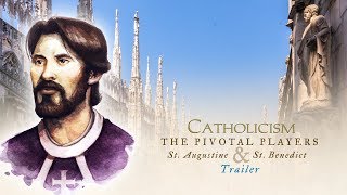 quotSt Augustinequot Film Preview CATHOLICISM The Pivotal Players [upl. by Ytsirhc]