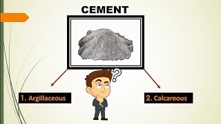 WHAT IS ARGILLACEOUS AND CALCAREOUS COMPOUND IN CEMENT [upl. by Dacia]