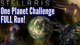 Stellaris  One Planet Challenge FULL Playthrough [upl. by Anhavas676]