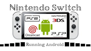 Running Android on Nintendo Switch [upl. by Einej]