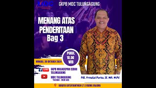 IBADAH ONLINE GKPB MDC TULUNGAGUNG MINGGU 20 OKTOBER 2024 [upl. by Bell795]