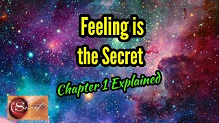 Feeling is the Secret Explained Neville Goddard [upl. by Seebeck81]