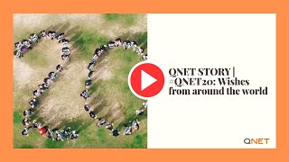 QNET STORY  QNET20 Wishes from around the world [upl. by Moulden178]