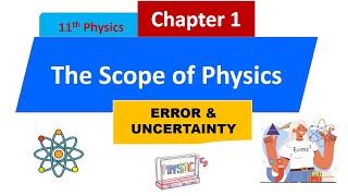 Errors and Uncertainty  Measurements  Physics XI new book [upl. by Edwin]