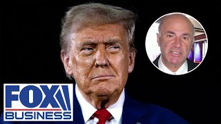 Kevin O’Leary says Trump knows ‘how the American economy was successful’ [upl. by Coral]