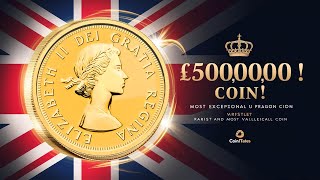 🚩The £500000 Coin The Untold Story of Queen Elizabeth IIs Most Expensive British Coin 👑 CoinTales [upl. by Onaicnop616]