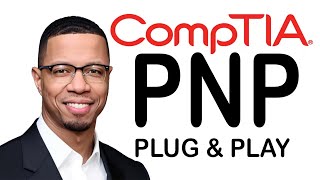 CompTIA A 2201101  PnP Plug and Play  Acronym Cheat Sheet  Zero To IT Hero [upl. by Hinkle]