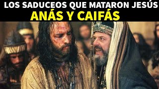 LA HORRIBLE MUERTE DE ANÁS Y CAIFÁS LOS SADUCEOS QUE MATARON A JESÚS historiasdelabiblia [upl. by Aicemak]