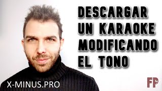 ✅ Cómo DESCARGAR UN KARAOKE modificando su tonalidad  CAMBIAR de TONO un KARAOKE [upl. by Cavill104]