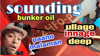 PAANO malaman ang laman ng tankiULLAGE AND innage sounding [upl. by Halima]