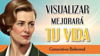 El Poder de la Visualización Creativa  Genevieve Behrend  EL PODER INVISIBLE DE LEY DE ATRACCIÓN [upl. by Etnuaed]