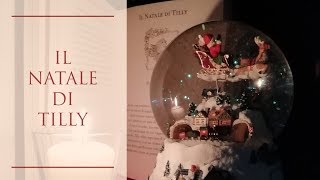 Il Natale di Tilly  Louisa May Alcott  Audiolibro [upl. by Llerrit]