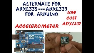 25 How to Interface Accelerometer Sensor ADXL335 or ADXL337 with Arduino [upl. by Forester921]