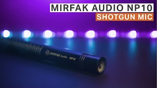 Mirfak Audio NP10 Shotgun Mic Review  Filmmaking Today [upl. by Chilt]