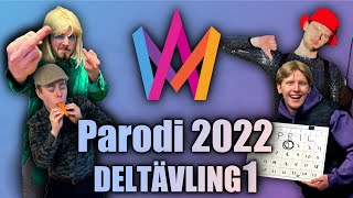 Melodifestivalen 2022 PARODI  Deltävling 1 [upl. by Gnav328]