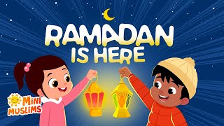 Islamic Songs For Kids 🌙 Ramadan Is Here 🌎 MiniMuslims ☀️ [upl. by Beall978]