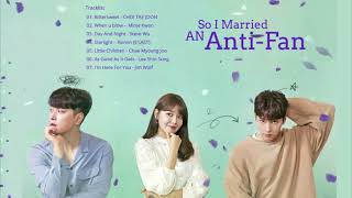 🎧 SO I MARRIED AN ANTIFAN OST  PLAYLIST  DRAMA KOREA  KDRAMA [upl. by Mond]