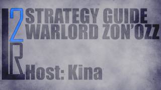 LearntoRaids Warlord Zonozz Strategy Guide 25 Normal [upl. by Sjoberg662]