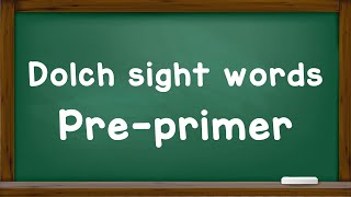 How to read Dolch sight words Pre  Primer  Fabulous Knowledge [upl. by Agni852]