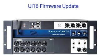 Soundcraft Ui 16 Part 2 Firmware Update ElectricMallu repair sounds soundcraft electronics [upl. by Zalea]