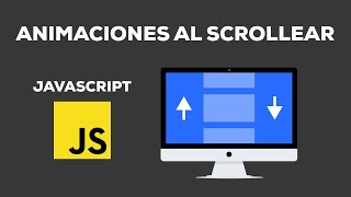 Animaciones al Scrollear con Intersection Observer  Javascript [upl. by Docia]