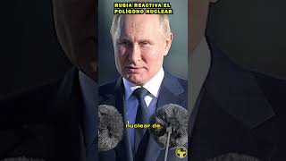 RUSIA REACTIVA EL POLÍGONO NUCLEAR [upl. by Barbabra]