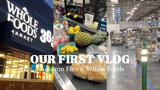 Our First Vlog  Amazon FlexWhole Foods The Calhoun’s 🌈🛒🐾 gigwork [upl. by Kernan]