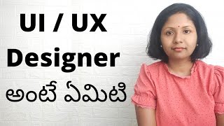 What is UI UX Design Telugu  UI UX Designer Career  UX Designer Salary  Pashams [upl. by Necyrb884]