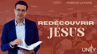 Redécouvrir Jésus  Thibaud Lavigne [upl. by Harahs]