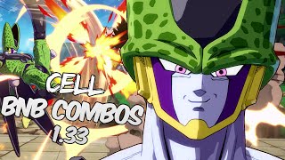 DBFZ 133 Cell BnB  Advanced Combos  DRAGON BALL FighterZ [upl. by Gurango]