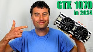 GTX 1070 in 2024  Can this 8 Year Old GPU still hold up [upl. by Aylat]