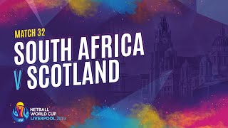 South Africa v Scotland  Match 32  NWC2019 [upl. by Malo]