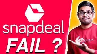 What happened to Snapdeal Snapdeal 20  Fall amp Rise [upl. by Ivo232]