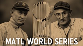 MATL S02 World Series Historic Fantasy Baseball [upl. by Niu]