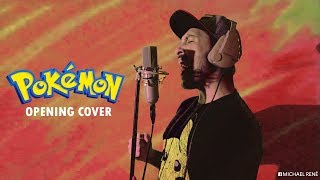 POKÉMON OPENING LATINO ¡Atrápalos Ya  Cover by Michael René [upl. by Otilia]