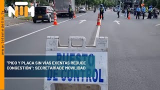 quotPico y placa sin vías exentas reduce congestiónquot Secretaría de Movilidad de Medellín [upl. by As]