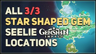 All 3 Star Shaped Gem Seelie Locations Genshin Impact Puzzle [upl. by Mazlack]