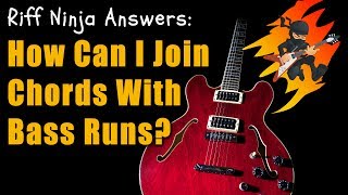 How To Join Chords With Bass Note Runs Guitar Lesson [upl. by Acirrej]