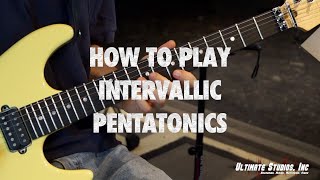 How to play intervallic Pentatonics [upl. by Annehs642]