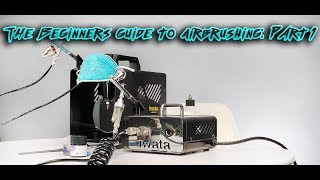 The Beginners Guide to Airbrushing Part 1 [upl. by Miharba]