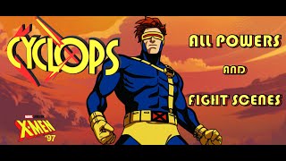 Cyclops  All Powers amp Fight Scenes XMen 97 [upl. by Ledba86]