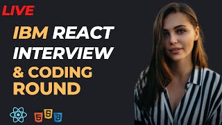 IBM ReactJs Interview  Fresher  🎉 Selected  ReactJs amp Javascript reactinterviewquestions ibm [upl. by Whiteley989]