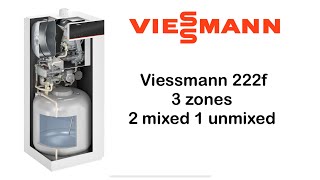 Viessmann 222 3 zones 2 mixed one Unmixed [upl. by Ezequiel]