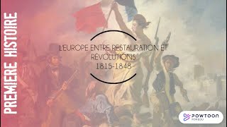 PREMIERE  LEurope entre restauration et révolutions 18141848 [upl. by Leirud]