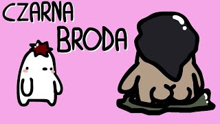 CZARNA BRODA [upl. by Koah]